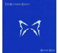 Butterfly Effect - Begins Here