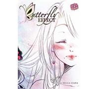 BUTTERFLY EFFECT - cofanetto deluxe 1, Giulia Della Ciana, 2019, Manga Senpai