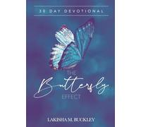 BUTTERFLY EFFECT DEVOTIONAL: 30 Day Transformational Christian Journal