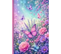 Butterfly Garden Notebook for Girls: Cute Butterfly and Flower Notebook