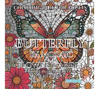 Butterfly in mosaic flower garden: a mindful stress relief grey scale journey