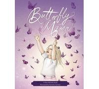 Butterfly Mama - NUOVO MICHELE. SILVA 2023-07-07