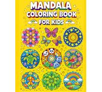 Butterfly Mandala Coloring Book for Kids: Fun & Easy Mandala Designs to Boost Creativity, Focus, and Relaxation - Perfect for Boys and Girls of All Ages