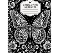 Butterfly Mandala Composition Notebook: 100 Wide-Ruled Pages for Notes, Journaling & School
