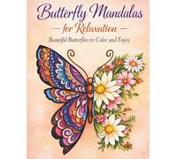 Butterfly Mandalas for Relaxation