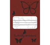Butterfly Notebook: For Butterfly Enthusiasts, Poets, and Anyone Who Loves Gentle Beauty