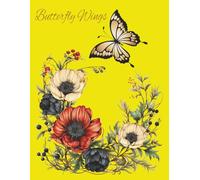 Butterfly Wings: A serene, large-print puzzle journey through the beauty, mystery, and transformation of butterflies-perfect for curious minds, quiet moments, and lovers of winged wonders.