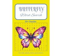 Butterfly Word Search: Fun and Entertaining for Butterfly Lovers of all Ages | 110 Pages, 50+ Puzzles | Great Gift for Vacations, Holidays, and Free Times