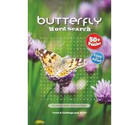 Butterfly Word Search Puzzle Book: Butterfly Word Search Puzzle Book: 50+ Creative Puzzles Featuring Caterpillar, Chrysalis, Wings and More | 6x9 Size ... for Holiday Gifting and Relaxed Afternoons