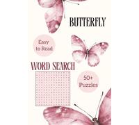 Butterfly Word Search Puzzle Book: Word Searches with Easy to Read Print about, Butterflies | 6x9 inches, 169 pages | 50+ Puzzles... Gift for Vacation, Holidays and Free Times
