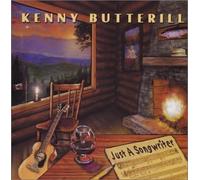 Butterill, Kenny - Just a Songwriter