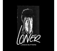 Butters,Lance - Loner (Black Vinyl)