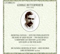 Butterworth, G./ Russman, Kriss - George Butterworth: Orchestral Works