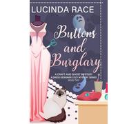 Buttons & Burglary HC: A Craft and Ghost Cozy Mystery: 2