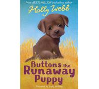 Buttons the Runaway Puppy: 10 (Holly Webb Animal Stories, 10)