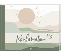 Butzon & Bercker Konfirmation: Mein Kreativalbum (Copertina rigida)