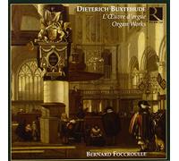 Buxtehude, D. - Complete Organ Works