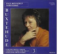 Buxtehude, D. - Organ Works Vol. 3