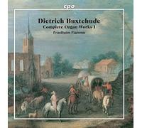 Buxtehude/ Flamme - Complete Organ Works 1