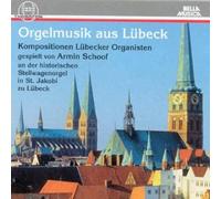 BUXTEHUDE / SCHUBERT Orgelmusik Aus Luebeck (CD)
