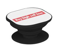 Buy High Sell Low Red Crypto Currency Trading Blockchain Finance Business Bitcoin Umorismo Meme - Maniglia Grip di supporto e supporto video per smartphone compatibile con tutti