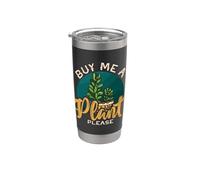 Buy Me A Plant Please Giardinaggio Piante da interno Piante d'appartamento Bicchiere termico in acciaio inox doppia parete