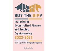 Buy the Dip? (Tascabile) Crypto Uncovered