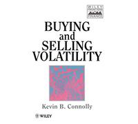 Kevin B. Connolly – Buying and Selling Volatility – Copertina rigida