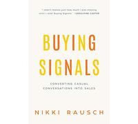 Buying Signals: How to spot the green light and increase sales