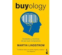 Buyology: Verdades y mentiras de por qué compramos