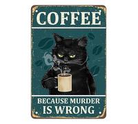 Buywell Coffee Perché L'Omicidio è Sbagliato - Decorazione da Parete in Metallo, Divertente Gatto Nero Vintage, Cartello in Metallo, Poster Arte 20 x 30 cm