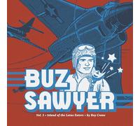 Buz Sawyer 5: Island of the Lotus Eaters