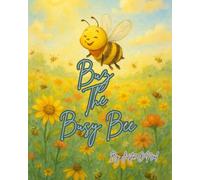 Buz the Busy Bee