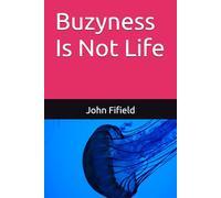 Buzyness Is Not Life