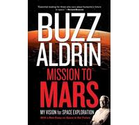 Buzz Aldrin Leonard David Mission to Mars (Tascabile)