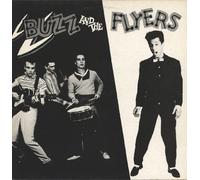 BUZZ AND THE FLYERS - Buzz And The Flyers