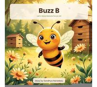 Buzz B: Let's Save Nature for Us All