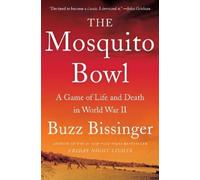 Buzz Bissinger The Mosquito Bowl (Tascabile)
