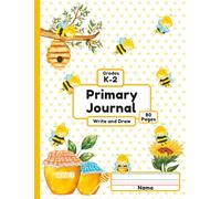 Buzz & Bloom Primary Journal: Handwriting & Drawing Notebook for Kindergarten to 2nd Grade