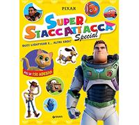 Buzz Lightyear e altri eroi. Superstaccattacca special. Ediz. a colori