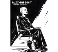 Buzz - She did it: Comics By Zala Sutra