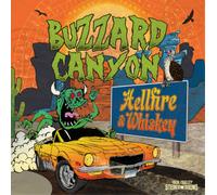 Buzzard Canyon Hellfire and Whiskey (CD) Album