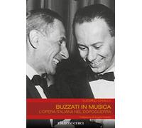 Buzzati in musica. L'opera italiana nel dopoguerra - 2022 - Curci