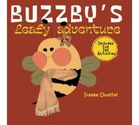 Buzzby’s Leafy Adventure: A Fun Fall Story with Learning and Play!