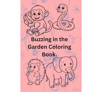 Buzzing in the Garden Coloring Book.
