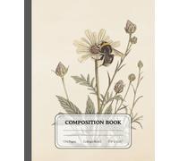 Buzzing Thoughts | College Ruled Writing Notebook | Vintage Bumblebee Journal for School & Everyday Notes: A charming writing companion inspired by nature’s tiny pollinator.