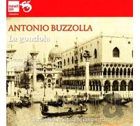 Buzzolla, Antonio - La Gondola-Venetian Folk Songs
