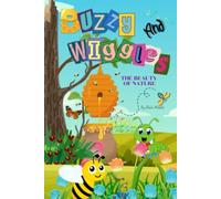Buzzy and Wiggles The Beauty of Nature - NUOVO ACCIAIO. METALLI 2023-02-05