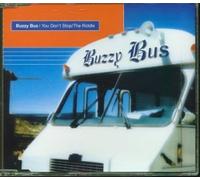 Buzzy Bus - You Don'T Stop