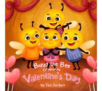 Buzzy the Bee Celebrates Valentine's Day